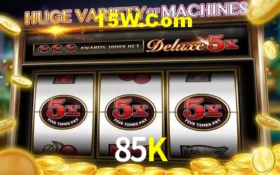 Bônus e promoções da 85K